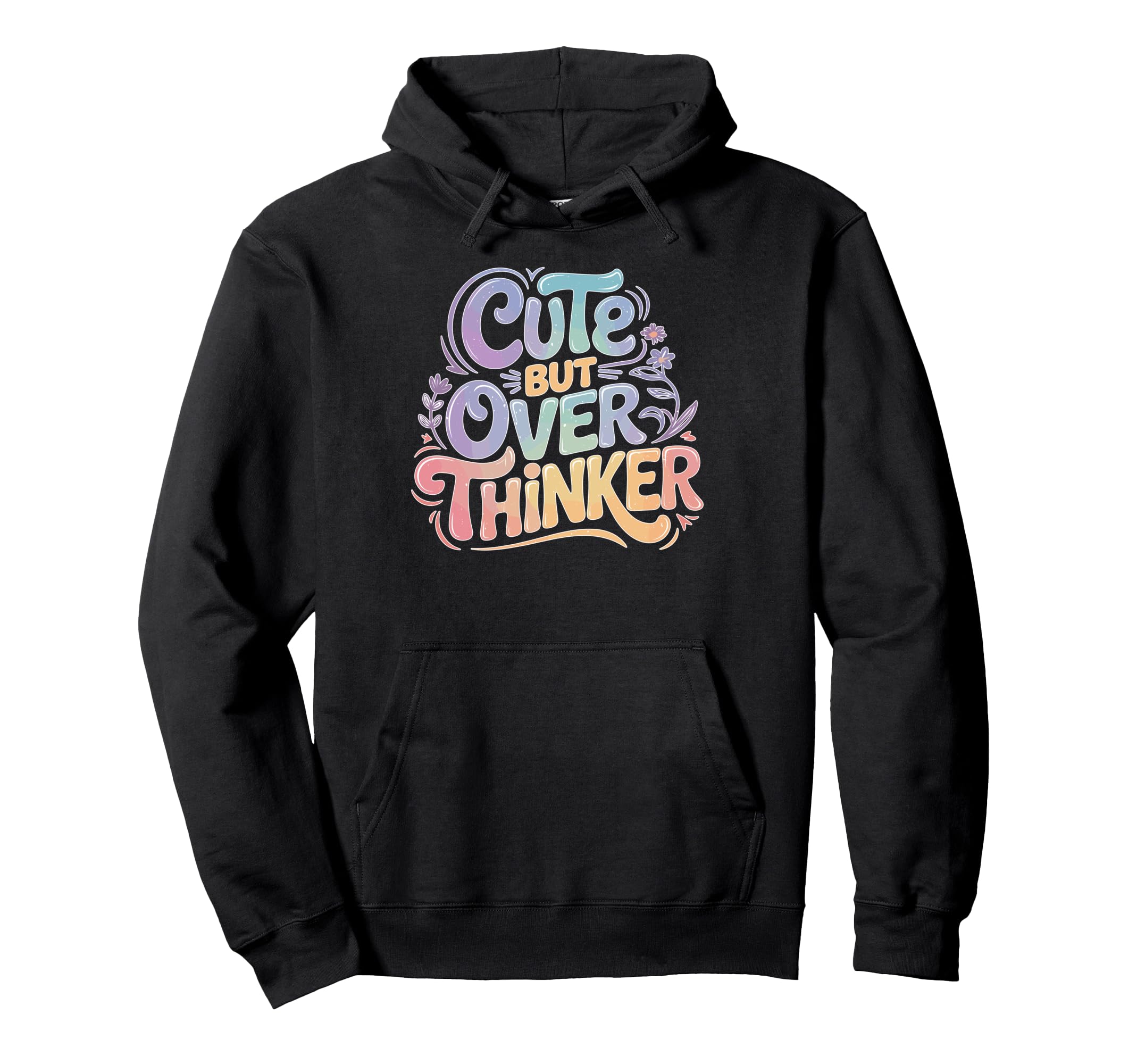 But Overthinker Introvert Overthinking Hoodie - Trendy Graphic Men Women - T-Shirt, Sweatshirt, Hoodie