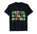 Mental Health Matters Awareness Human T-Shirt - Trendy Graphic for Adults - T-Shirt, Sweatshirt, Hoodie