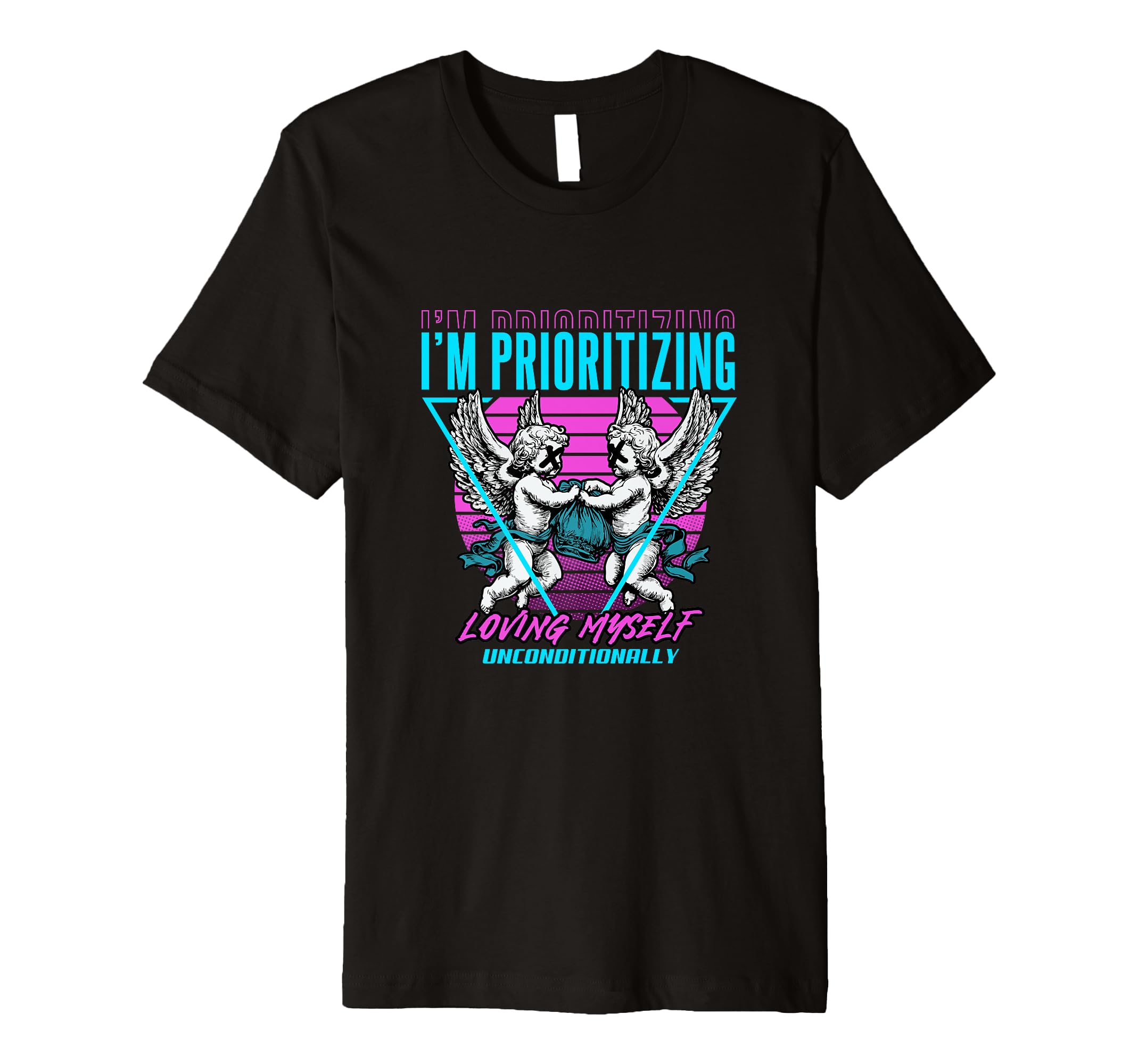 Prioritizing Self Love Mental Health T-Shirt - Aesthetic Graphic Men Women - T-Shirt, Sweatshirt, Hoodie