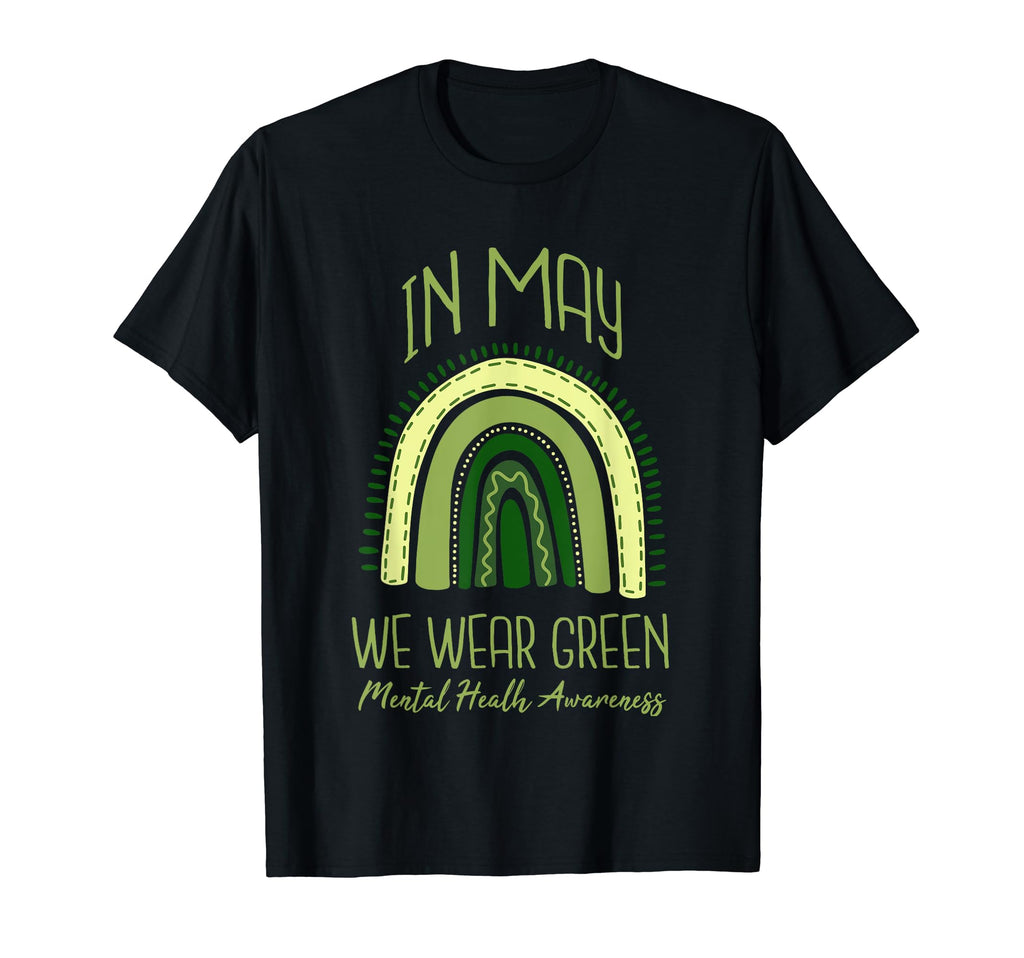 May We Wear Green Mental Health Awareness T-Shirt - Custom Art Print Unisex - T-Shirt, Sweatshirt, Hoodie