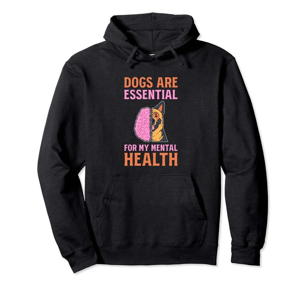 Dogs Are My Mental Health Hoodie - Minimalist Print Unisex - T-Shirt, Sweatshirt, Hoodie