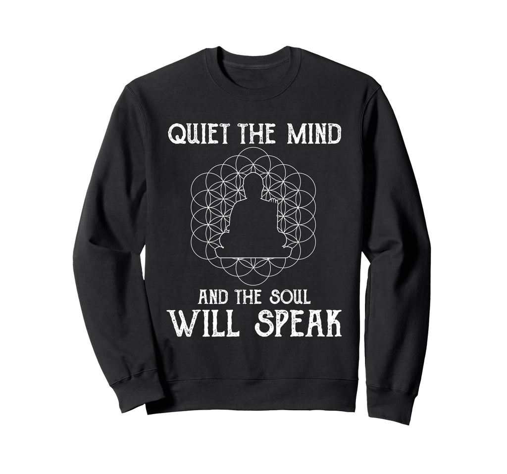 Buddhist Quiet Mind And Soul Sweatshirt - Novelty Apparel for Adults - T-Shirt, Sweatshirt, Hoodie
