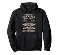 Funny Biker Real Grandpas Ride Hoodie - Novelty Apparel Men Women - T-Shirt, Sweatshirt, Hoodie