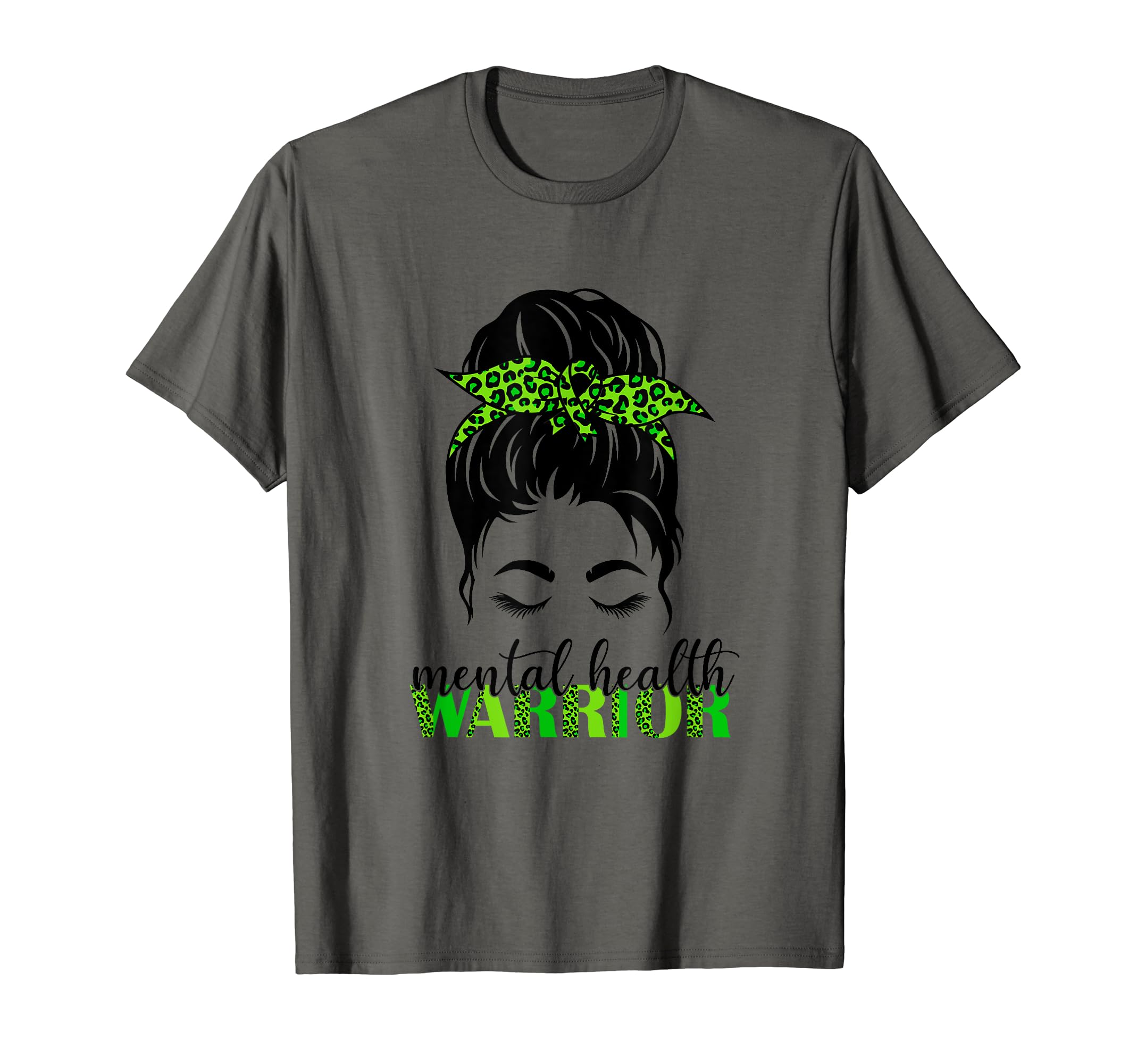 Mental Health Warrior Messy Bun Mental T-Shirt - Graphic Print Men Women - T-Shirt, Sweatshirt, Hoodie