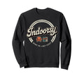 Homebody Antisocial Introvert Indoorsy Sweatshirt - Graphic Print Unisex - T-Shirt, Sweatshirt, Hoodie