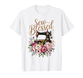 Sew Blessed Sewing Machine Floral T-Shirt - Casual Everyday Wear Men Women - T-Shirt, Sweatshirt, Hoodie