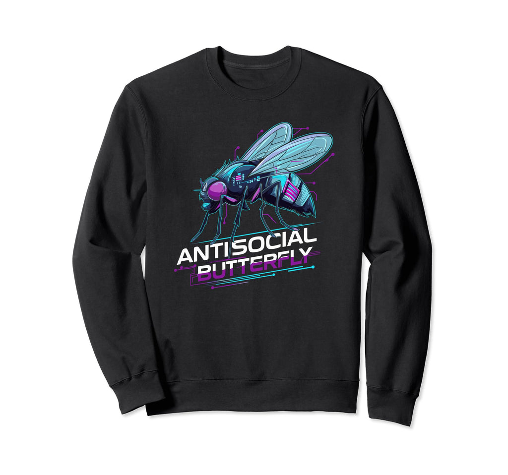 Antisocial Butterfly Housefly Sweatshirt - Streetwear Style for Adults - T-Shirt, Sweatshirt, Hoodie