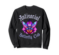 Antisocial Butterfly Club Gothic Sweatshirt - Custom Art Print Men Women - T-Shirt, Sweatshirt, Hoodie