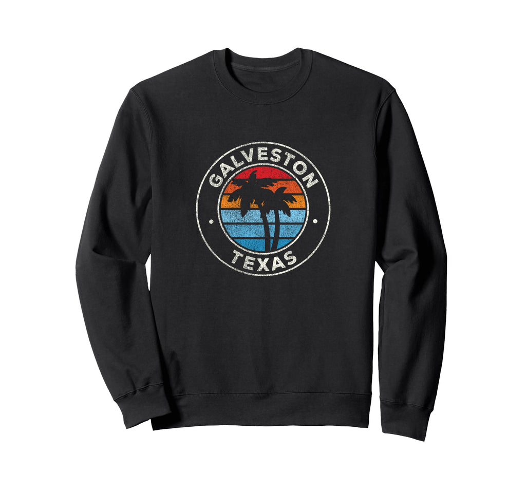Galveston Texas Tx 70S Sweatshirt - Fun Novelty Design for Adults - T-Shirt, Sweatshirt, Hoodie