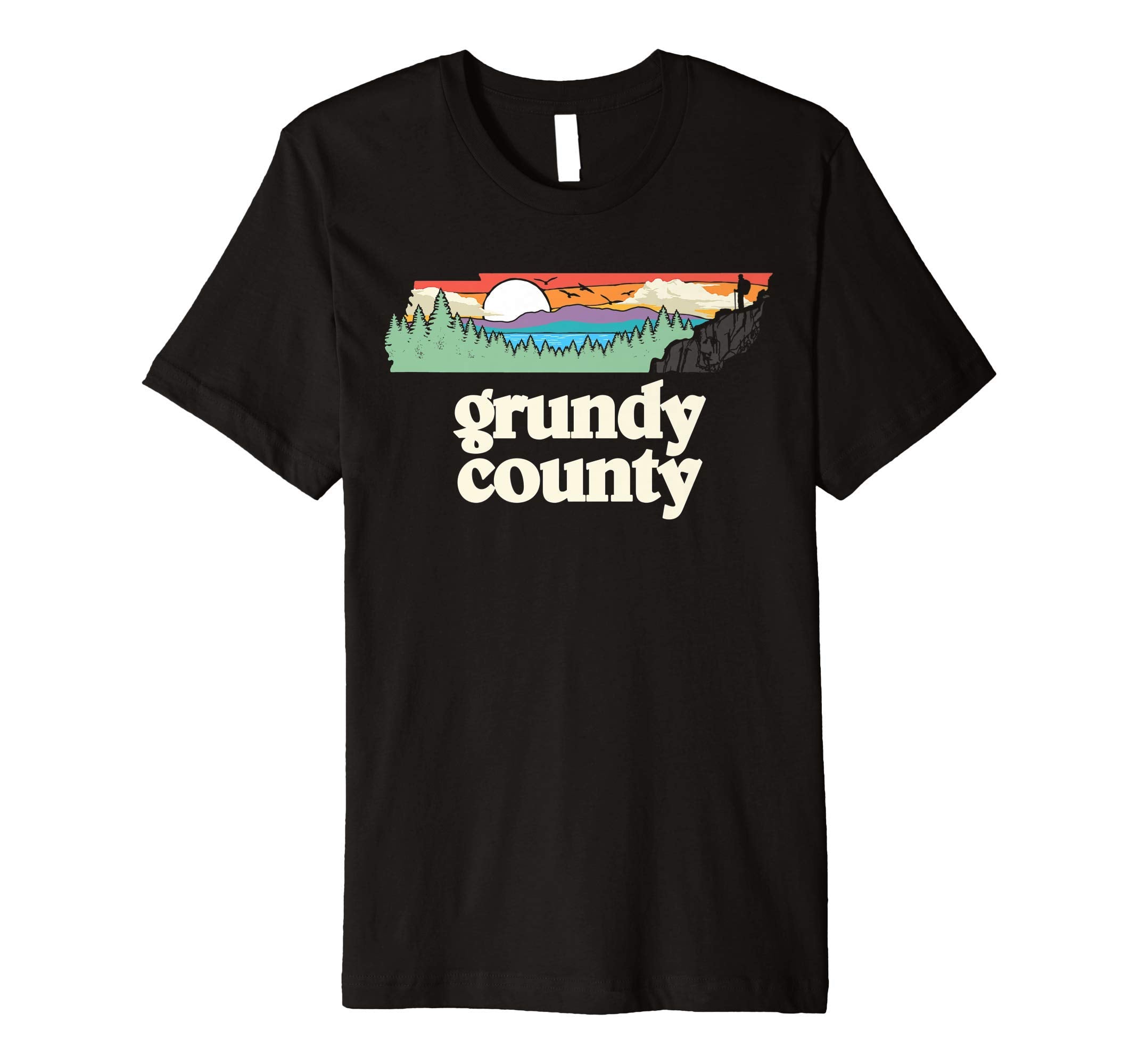 Grundy County Tennessee Outdoors Nature T-Shirt - Streetwear Style Unisex - T-Shirt, Sweatshirt, Hoodie