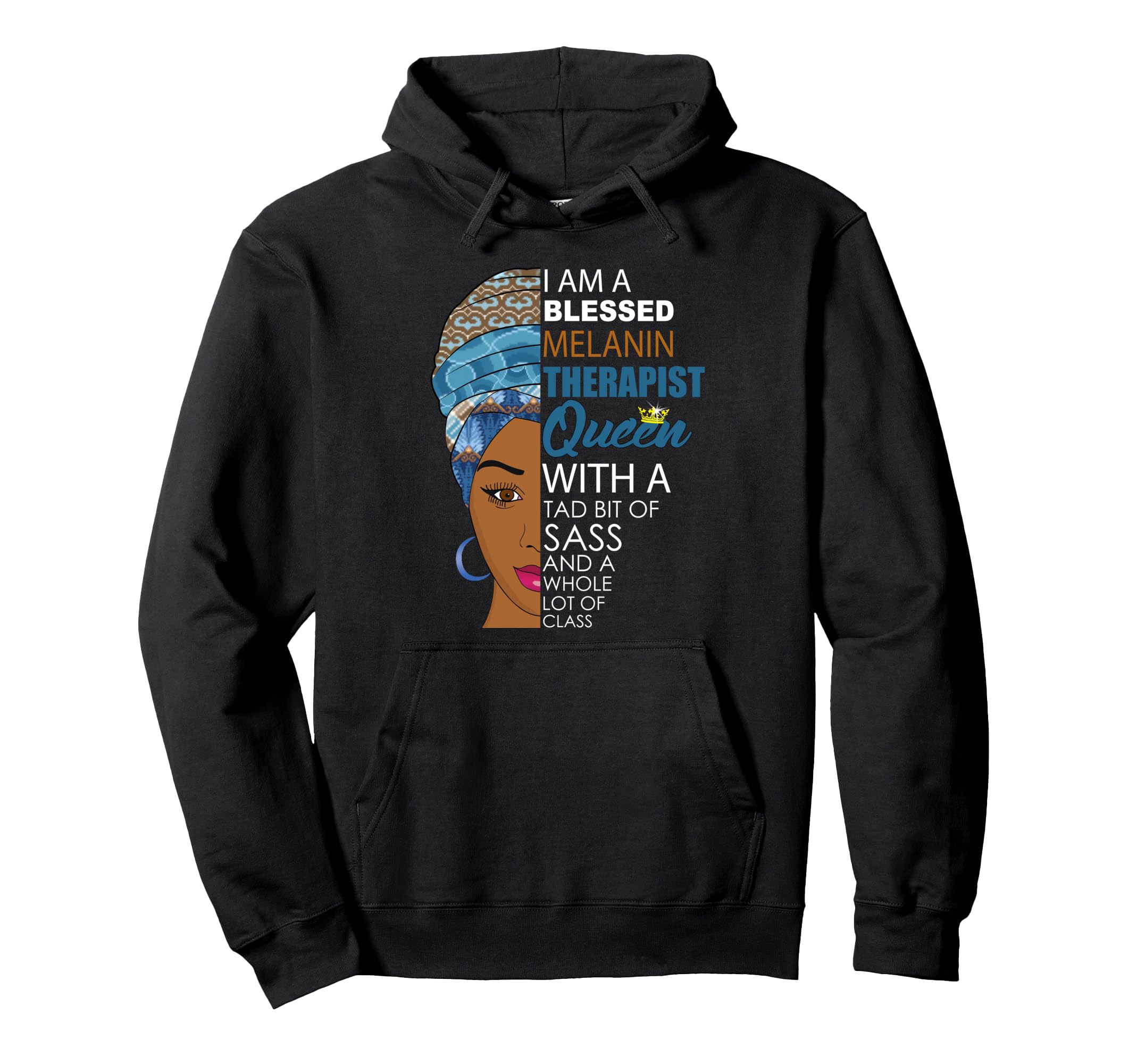 African American Therapist Black Hoodie - Casual Everyday Wear Men Women - T-Shirt, Sweatshirt, Hoodie
