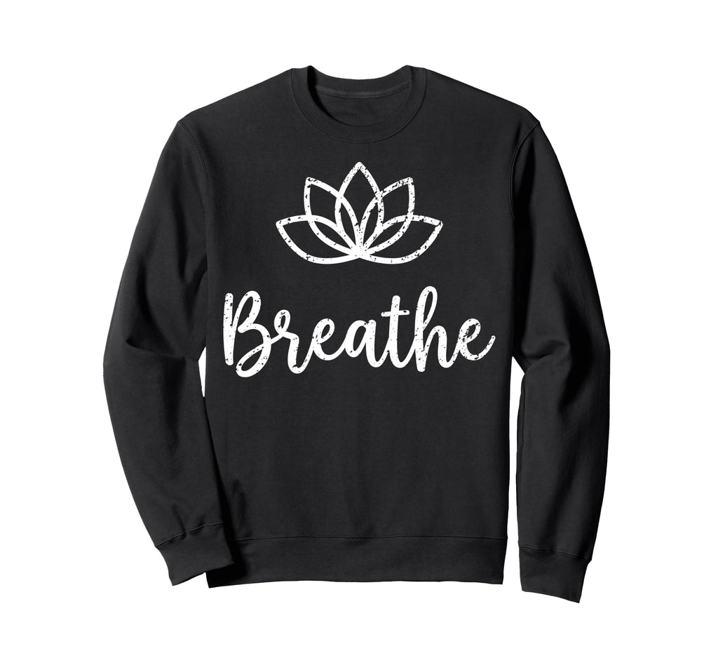 Yoga Lotus Flower Mandala Breathe Sweatshirt - Custom Art Print for Adults - T-Shirt, Sweatshirt, Hoodie