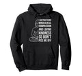 Mindfulness Im Practicing Compassion So Hoodie - Novelty Apparel Men Women - T-Shirt, Sweatshirt, Hoodie