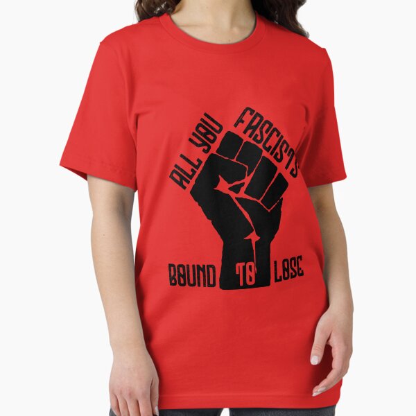 All You Fascists Bound To Lose - Adult & Kids T-Shirts, Sweatshirts & Hoodies apparel design preview 1