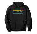 Mountain Bike Typography Mtb Mountain Bike Hoodie - Graphic Print Men Women - T-Shirt, Sweatshirt, Hoodie