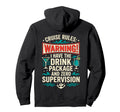 Funny Cruise Rules Drink Package Zero Hoodie - Graphic Print Men Women - T-Shirt, Sweatshirt, Hoodie