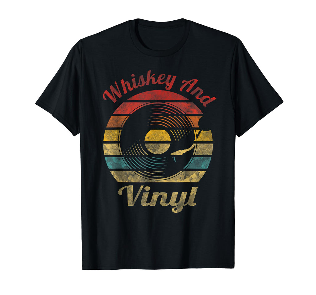 Whiskey And Vinyl Record Music T-Shirt - Novelty Apparel Unisex - T-Shirt, Sweatshirt, Hoodie