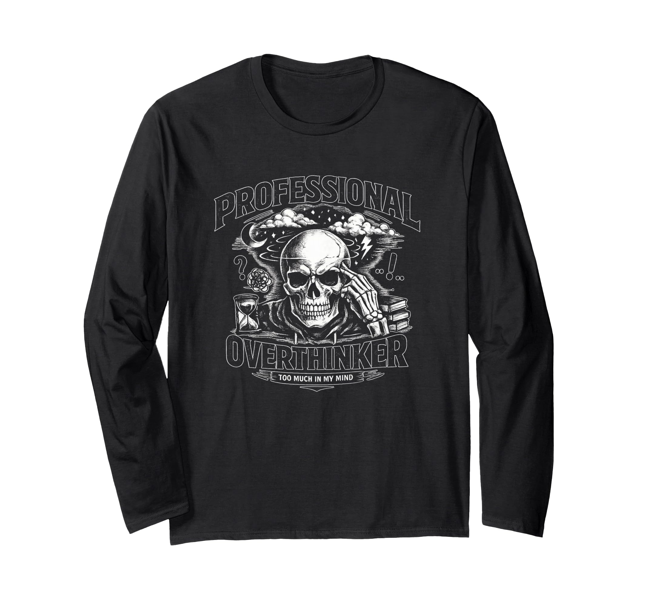Professional Overthinker Skull Gothic T-Shirt - Graphic Print Men Women - T-Shirt, Sweatshirt, Hoodie