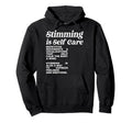 Stimming Is Self Care Repetitive Hoodie - Minimalist Print Unisex - T-Shirt, Sweatshirt, Hoodie