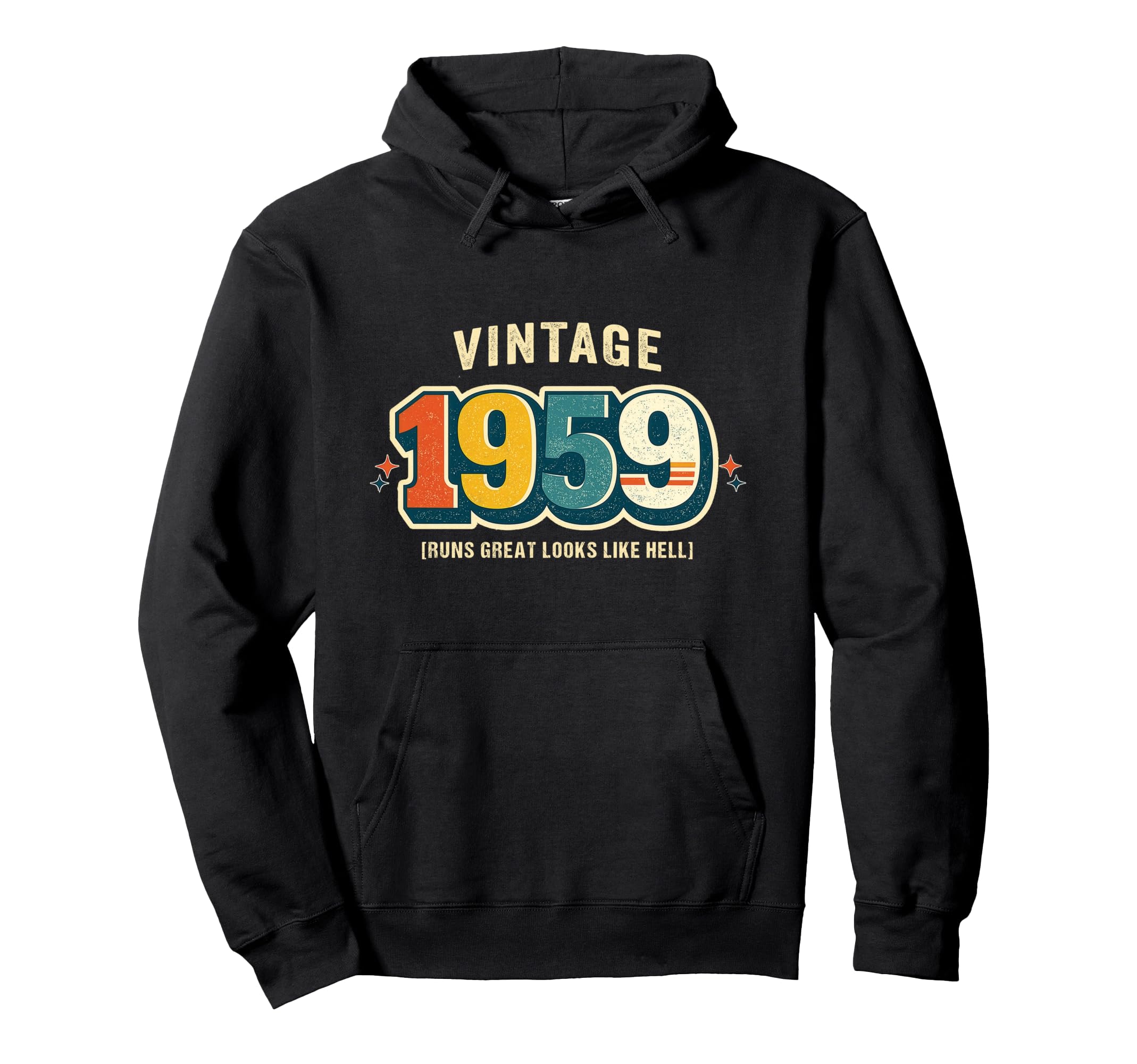 Birthday 1959 Runs Like Hell Car Pun Hoodie - Fun Novelty Design Unisex - T-Shirt, Sweatshirt, Hoodie