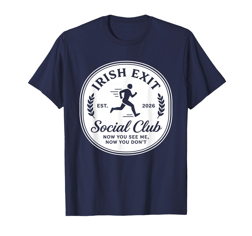 Irish Exit Social Club Now You See T-Shirt - Aesthetic Graphic for Adults - T-Shirt, Sweatshirt, Hoodie
