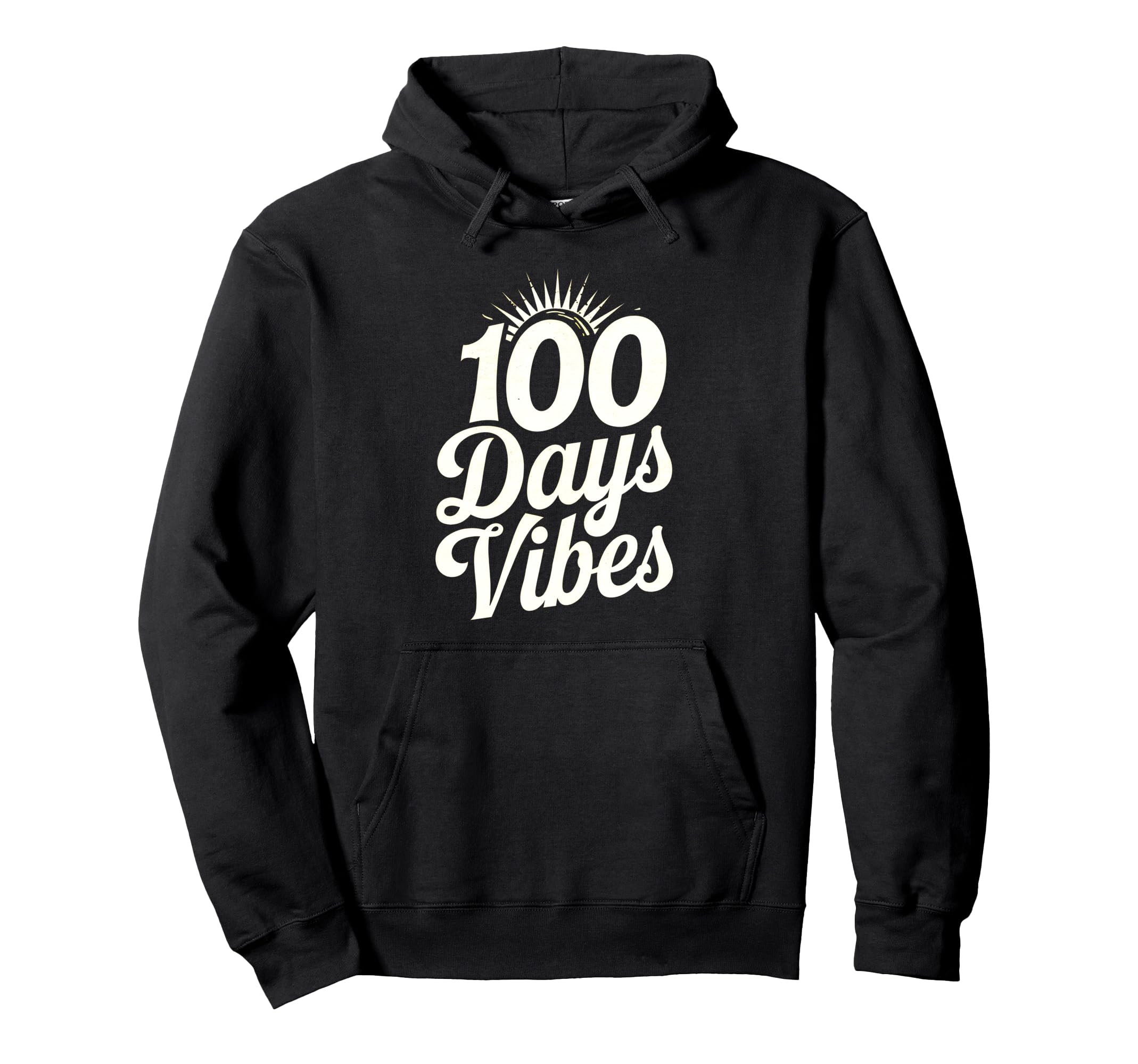 100 Days Vibes School Typography Hoodie - Novelty Apparel Men Women - T-Shirt, Sweatshirt, Hoodie