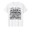 Overthinking Overthinker Funny T-Shirt - Streetwear Style Men Women - T-Shirt, Sweatshirt, Hoodie