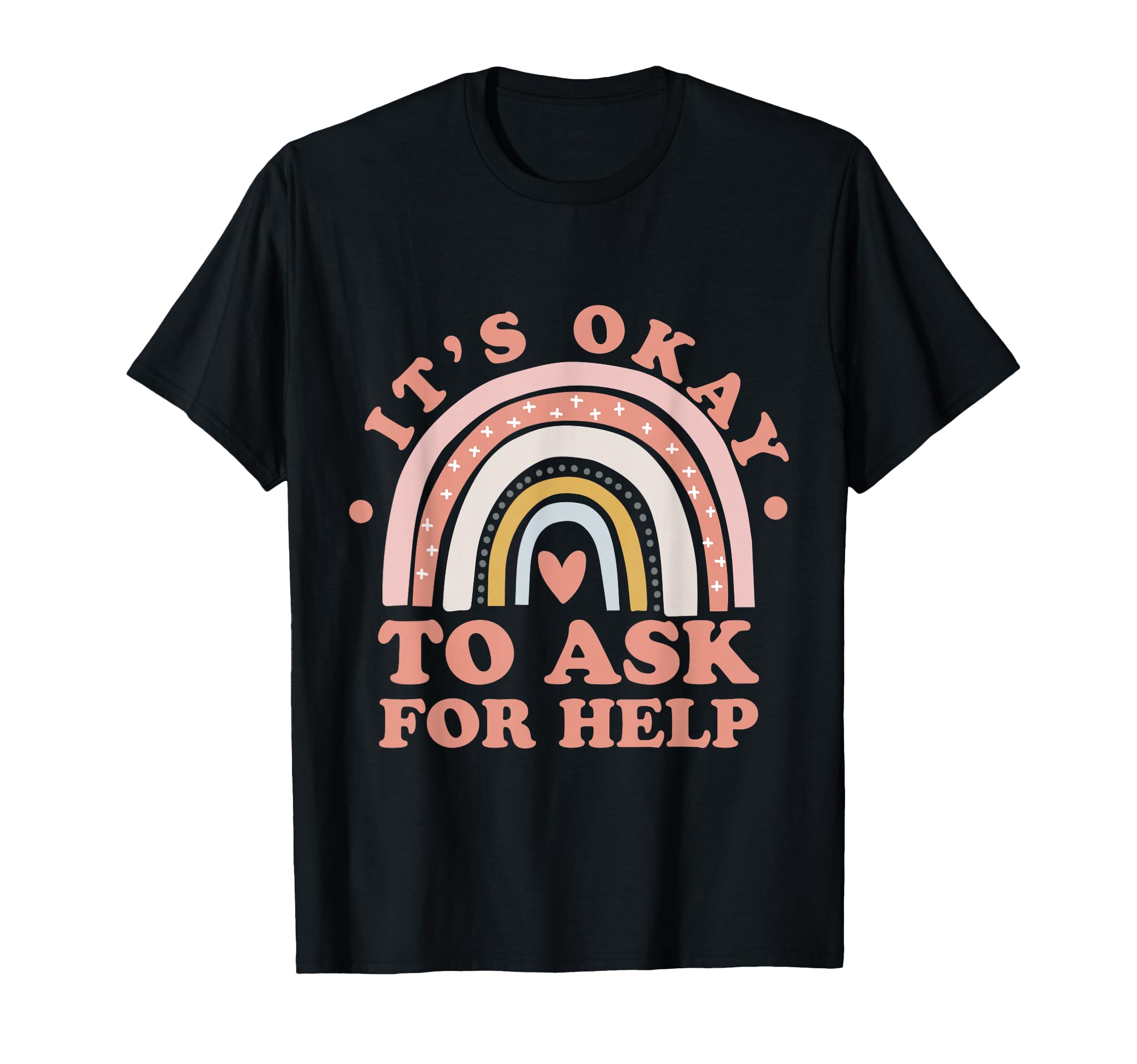 Its Ok To Ask Help Mental Health T-Shirt - Custom Art Print for Adults - T-Shirt, Sweatshirt, Hoodie