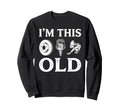 Im This Old Funny Car Parts Sweatshirt - Custom Art Print for Adults - T-Shirt, Sweatshirt, Hoodie