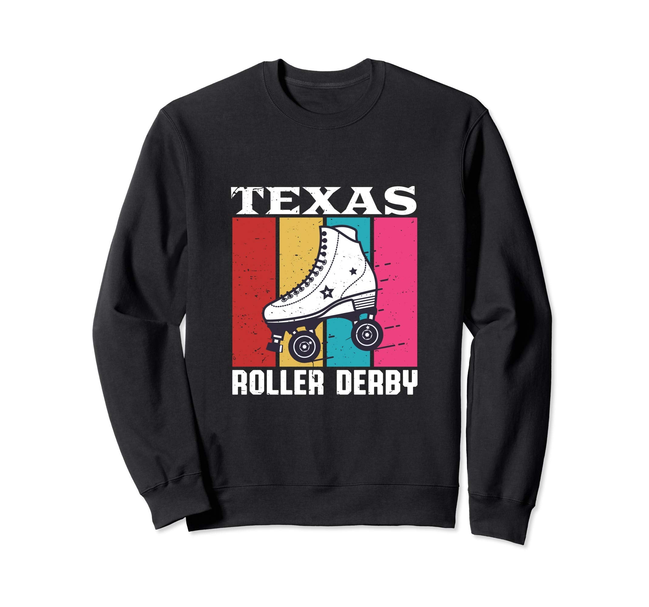 Texas Roller Derby Roller Skating Sweatshirt - Aesthetic Graphic Men Women - T-Shirt, Sweatshirt, Hoodie