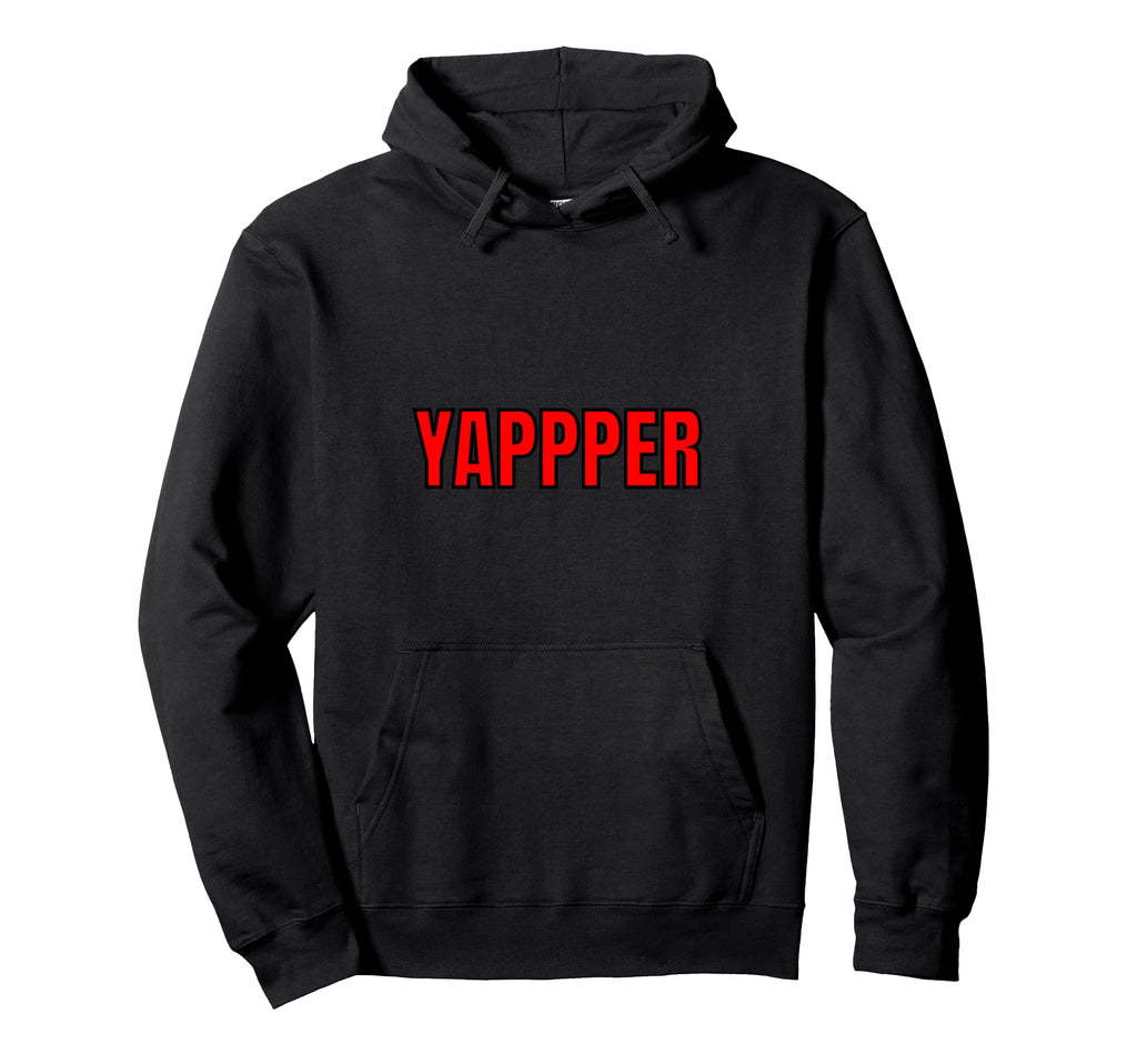 Yapper Slang Word Minimal Typography Hoodie - Fun Novelty Design Men Women - T-Shirt, Sweatshirt, Hoodie
