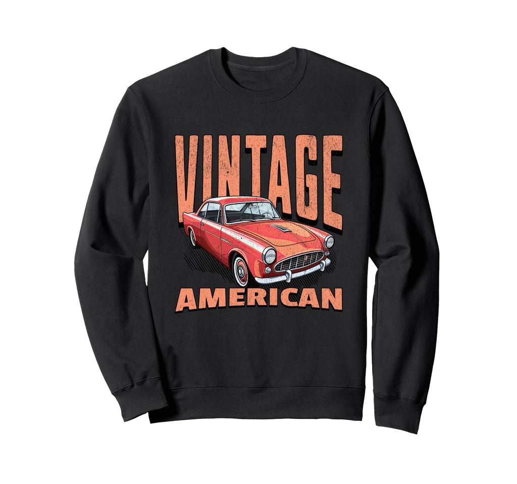 American Car Sweatshirt - Streetwear Style Unisex - T-Shirt, Sweatshirt, Hoodie