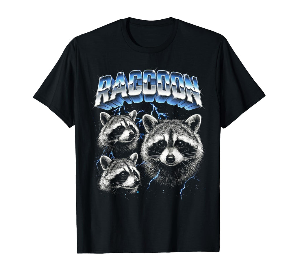 Raccoon 80S Funny Silly Raccoon 90S T-Shirt - Fun Novelty Design Men Women - T-Shirt, Sweatshirt, Hoodie
