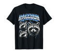Raccoon 80S Funny Silly Raccoon 90S T-Shirt - Fun Novelty Design Men Women - T-Shirt, Sweatshirt, Hoodie