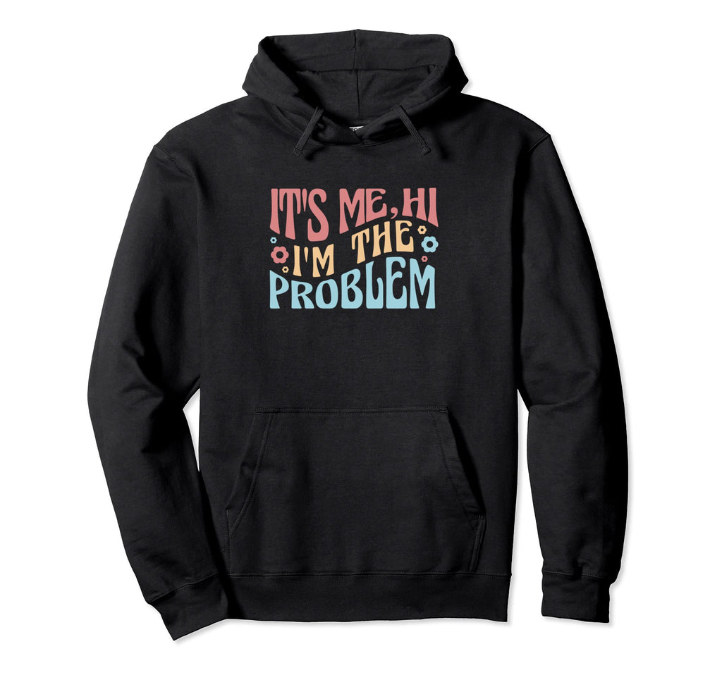 Funny Problem Groovy Novelty 60S 70S Hoodie - Trendy Graphic Unisex - T-Shirt, Sweatshirt, Hoodie