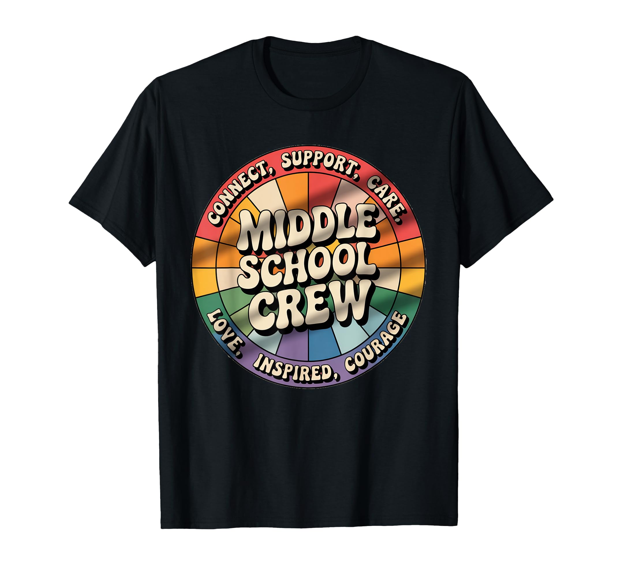 Middle School Crew Positivity Circle T-Shirt - Trendy Graphic for Adults - T-Shirt, Sweatshirt, Hoodie