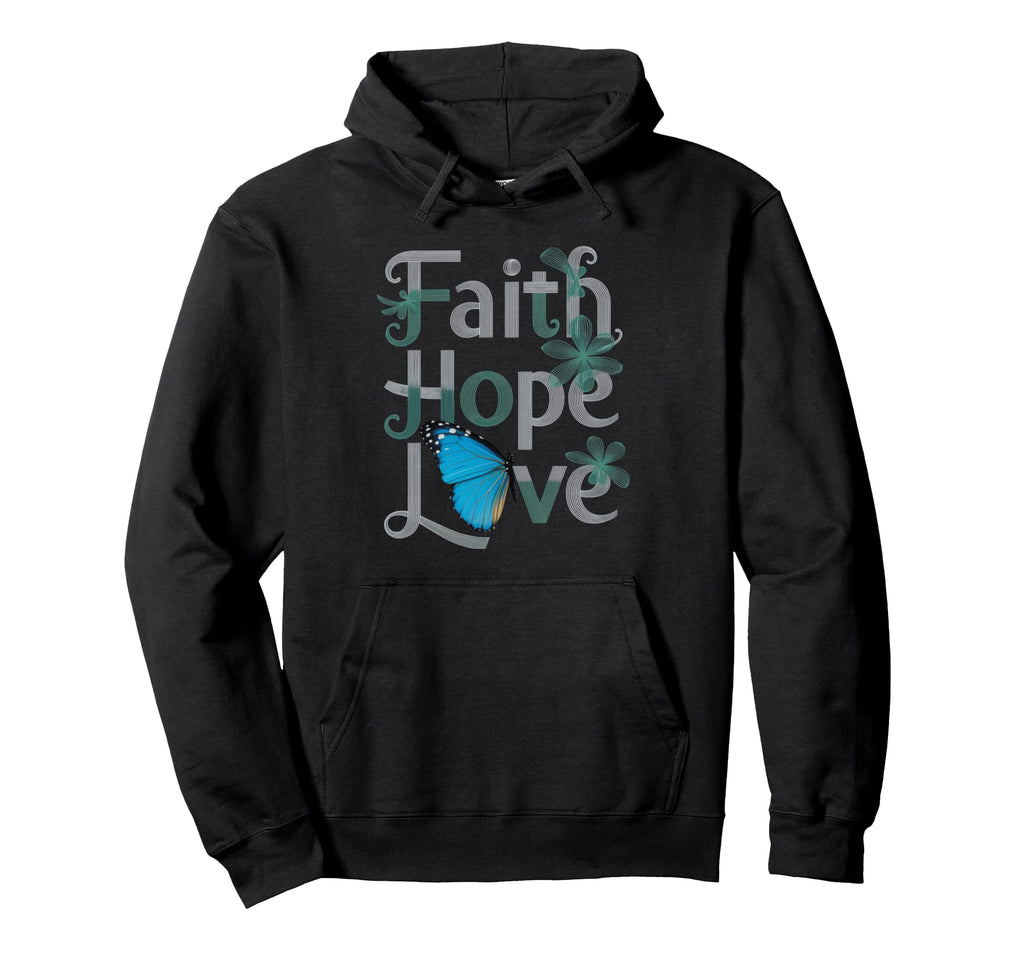Faith Hope Love Mental Health Awareness Hoodie - Minimalist Print Unisex - T-Shirt, Sweatshirt, Hoodie