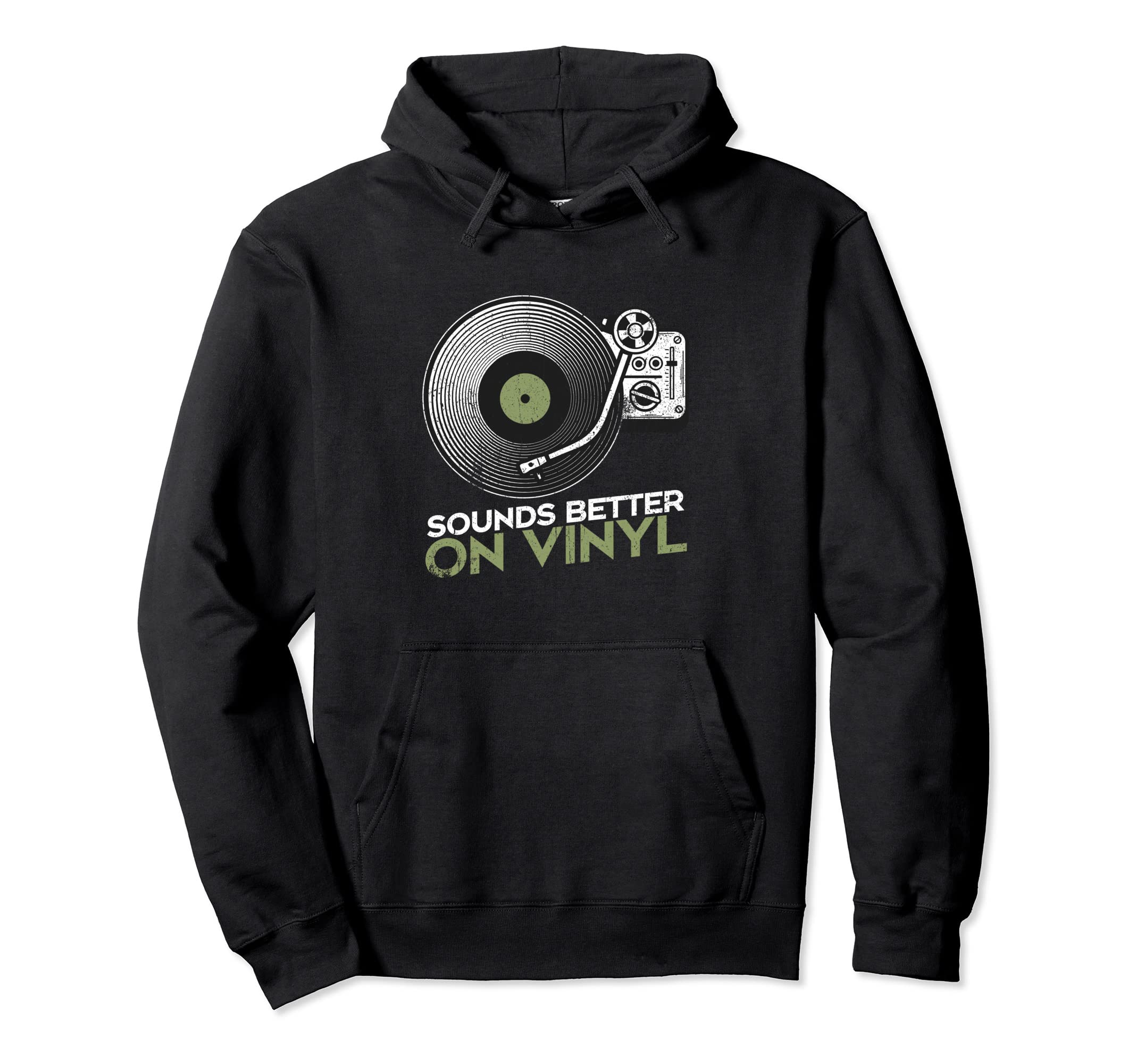Sounds Better Vinyl Vinyl Record Hoodie - Streetwear Style Men Women - T-Shirt, Sweatshirt, Hoodie