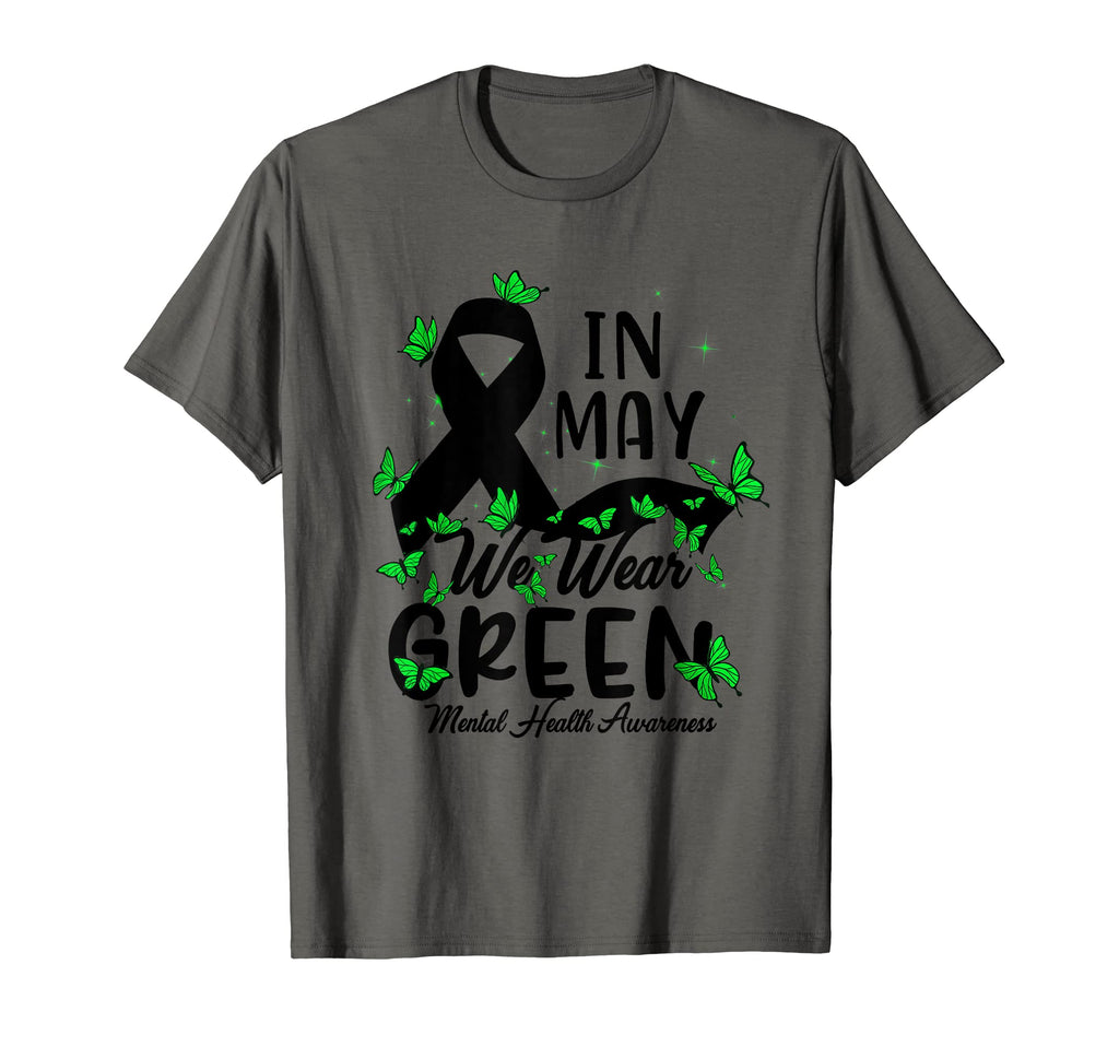 Mental Health Matters We Wear Green T-Shirt - Graphic Print Men Women - T-Shirt, Sweatshirt, Hoodie
