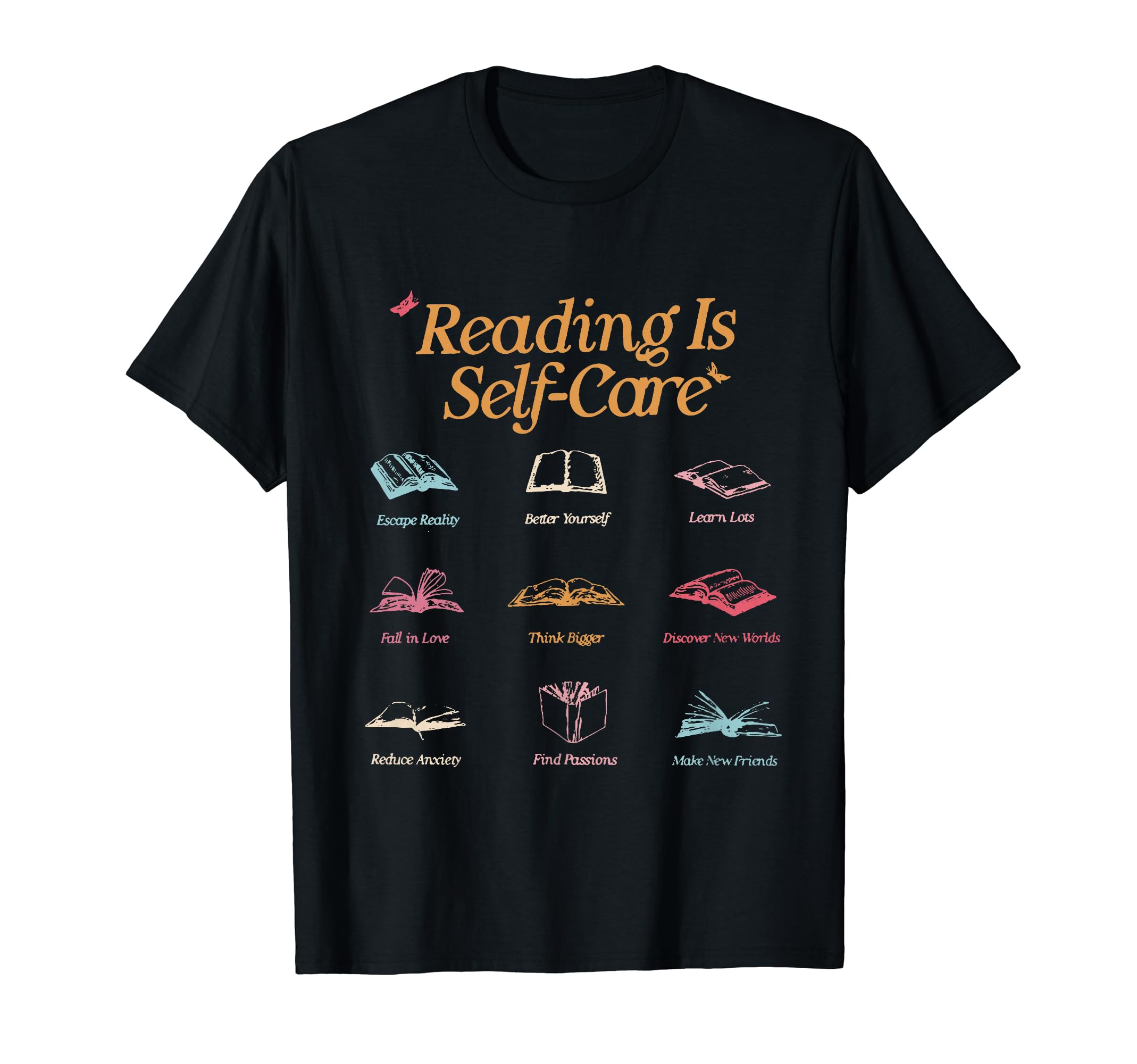 Reading Is Self Care Read More Book T-Shirt - Streetwear Style Unisex - T-Shirt, Sweatshirt, Hoodie