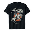 Montana Last Best Place Cowboy Western T-Shirt - Novelty Apparel Unisex - T-Shirt, Sweatshirt, Hoodie