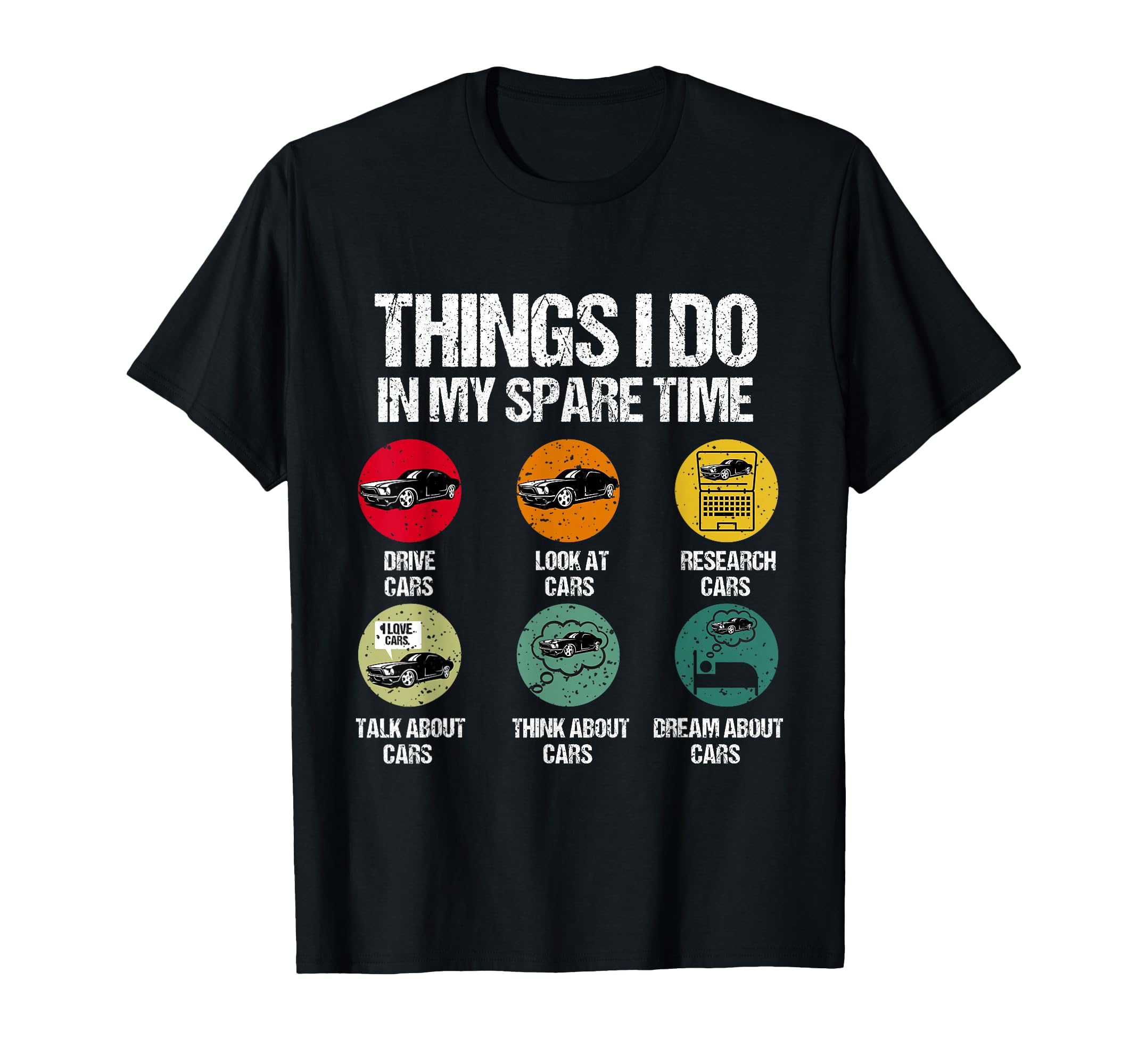 Things I Do My Spare Time Funny Car T-Shirt - Unique Graphic for Adults - T-Shirt, Sweatshirt, Hoodie