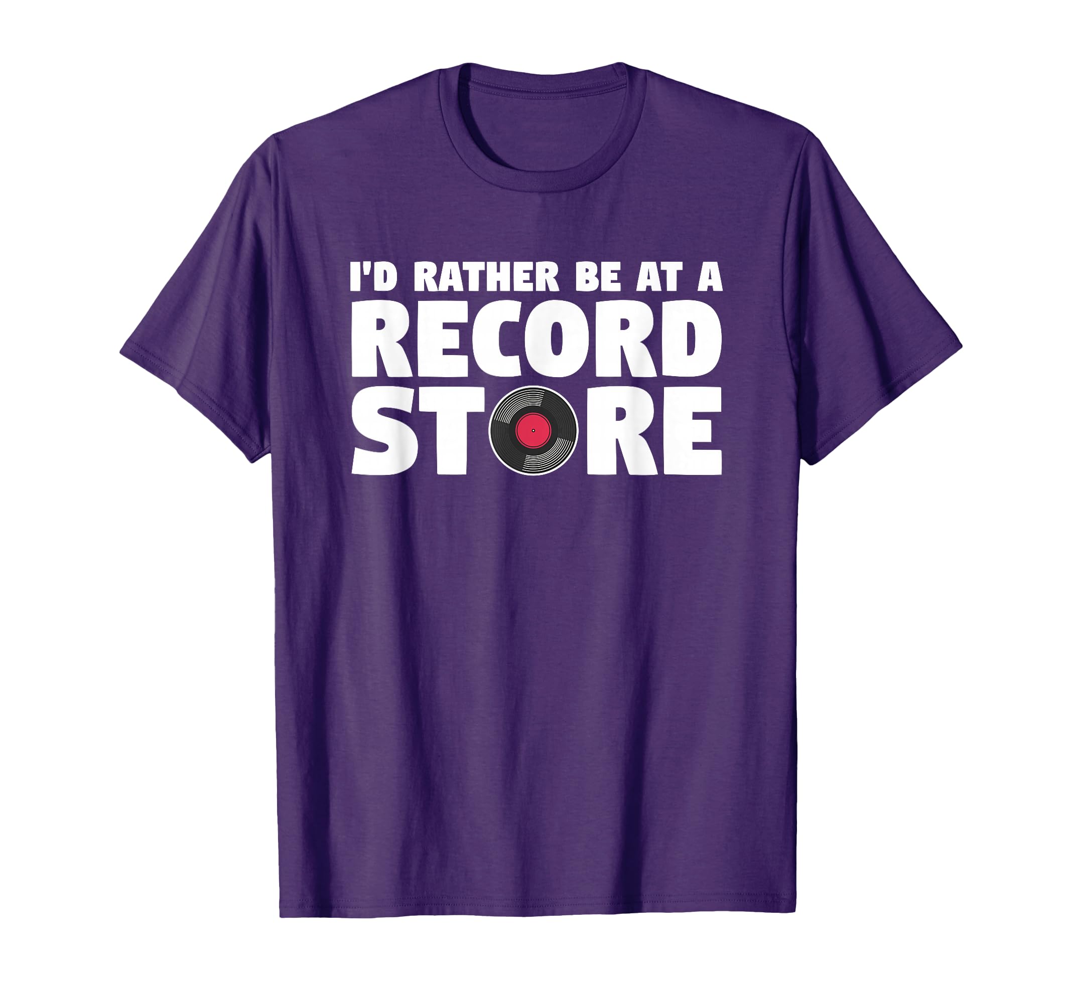 Id Rather Be Record Store Music Vinyl T-Shirt - Unique Graphic for Adults - T-Shirt, Sweatshirt, Hoodie