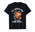 Adhd Squirrel My Brain Has Too Many T-Shirt - Custom Art Print for Adults - T-Shirt, Sweatshirt, Hoodie