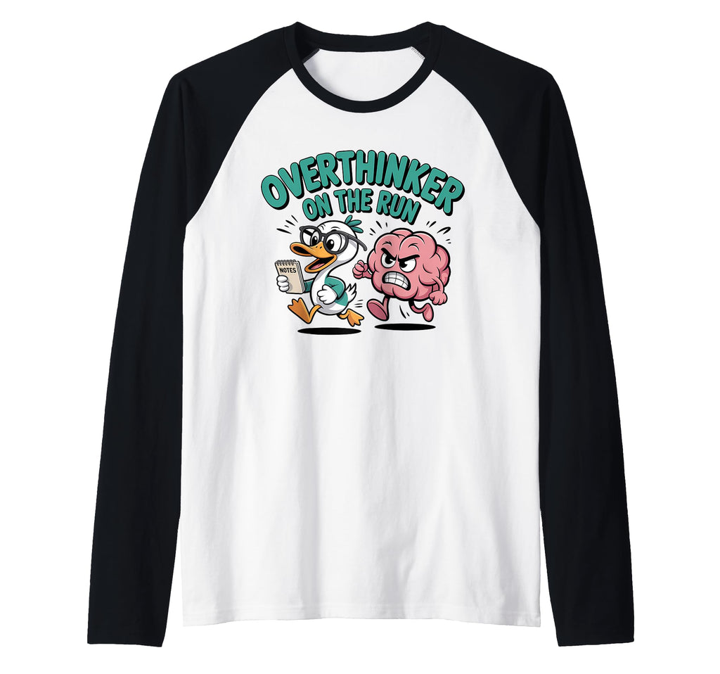 Overthinker Run Duck Raglan Sweatshirt - Casual Everyday Wear for Adults - T-Shirt, Sweatshirt, Hoodie