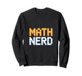 Math Nerd Pixel Typography Pi Sweatshirt - Fun Novelty Design for Adults - T-Shirt, Sweatshirt, Hoodie