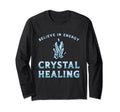 Spiritual Healing Healer Believe Energy T-Shirt - Minimalist Print Unisex - T-Shirt, Sweatshirt, Hoodie