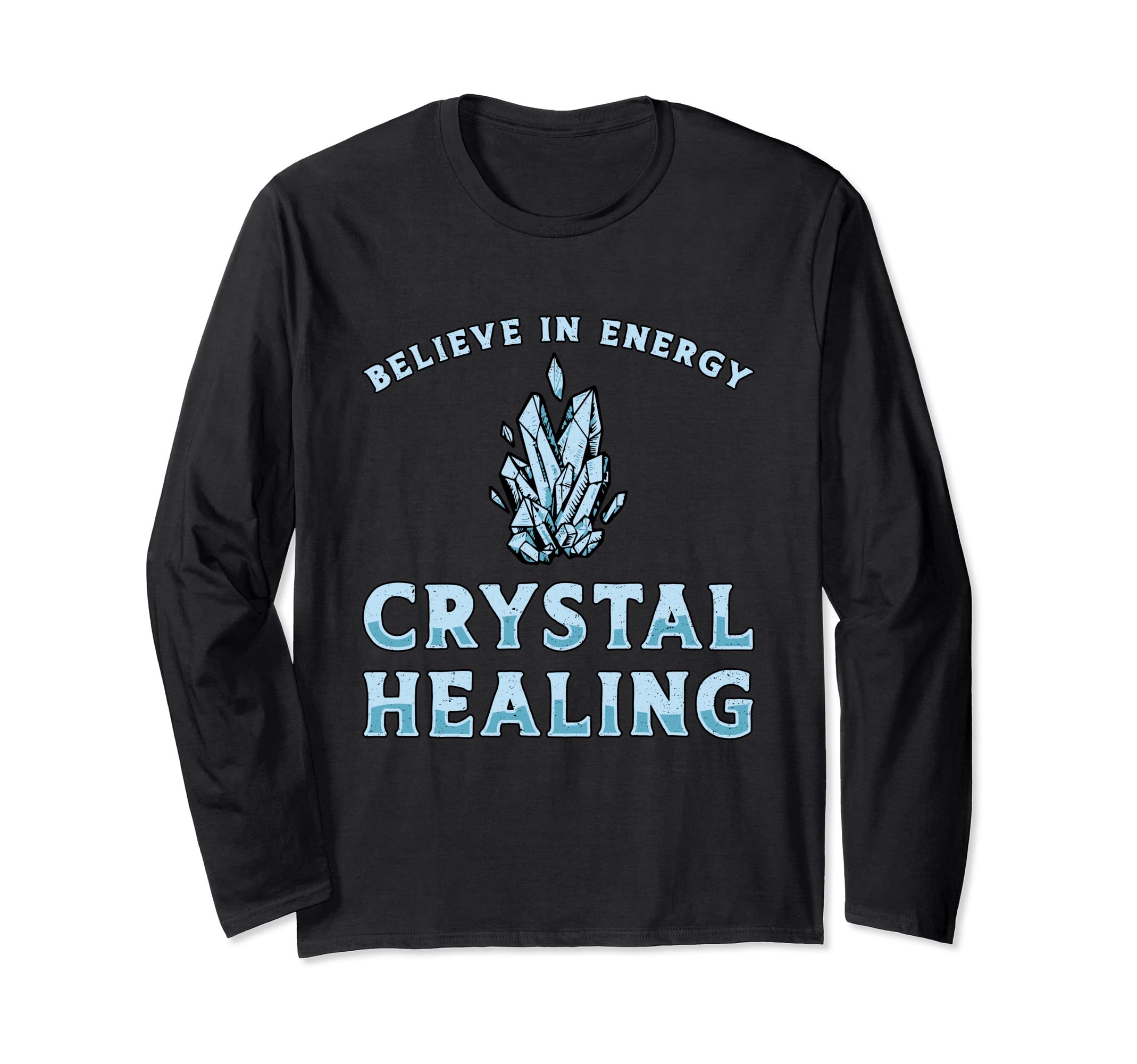 Spiritual Healing Healer Believe Energy T-Shirt - Minimalist Print Unisex - T-Shirt, Sweatshirt, Hoodie