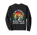 Im My Chihuahua Emotional Support Sweatshirt - Aesthetic Graphic Unisex - T-Shirt, Sweatshirt, Hoodie