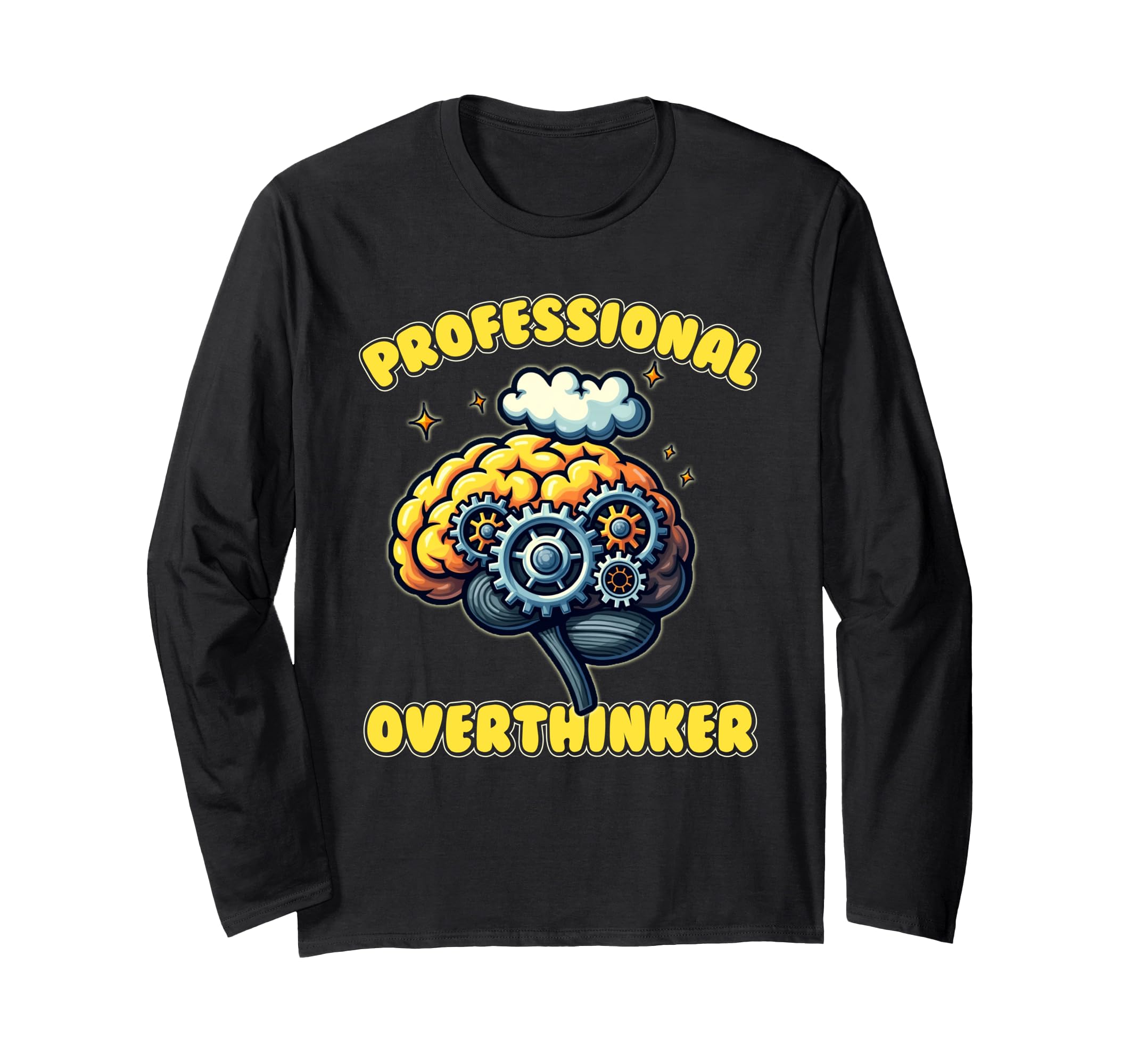 Professional Overthinker Funny Gag T-Shirt - Custom Art Print for Adults - T-Shirt, Sweatshirt, Hoodie